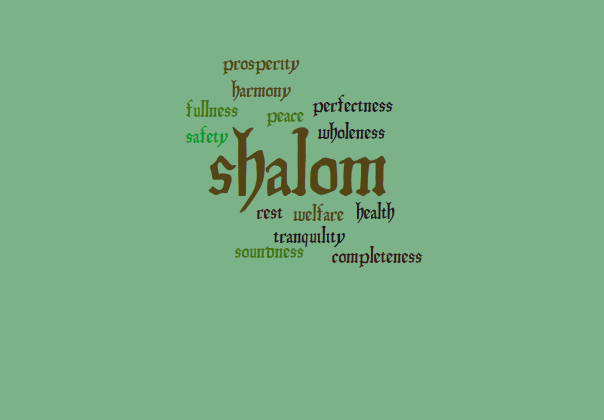 Shalom, the Peace that Passes Understanding